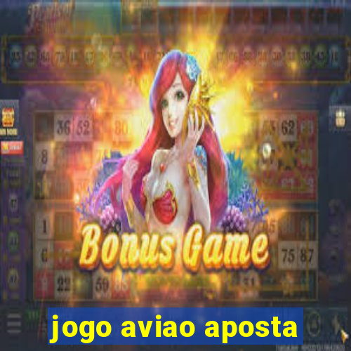 jogo aviao aposta